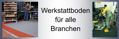 Werkstattboden für alle Branchen - aus PP-Kunststoff oder PVC-Fliesen Werkstattboden für alle Branchen - aus PP-Kunststoff oder PVC-Fliesen
